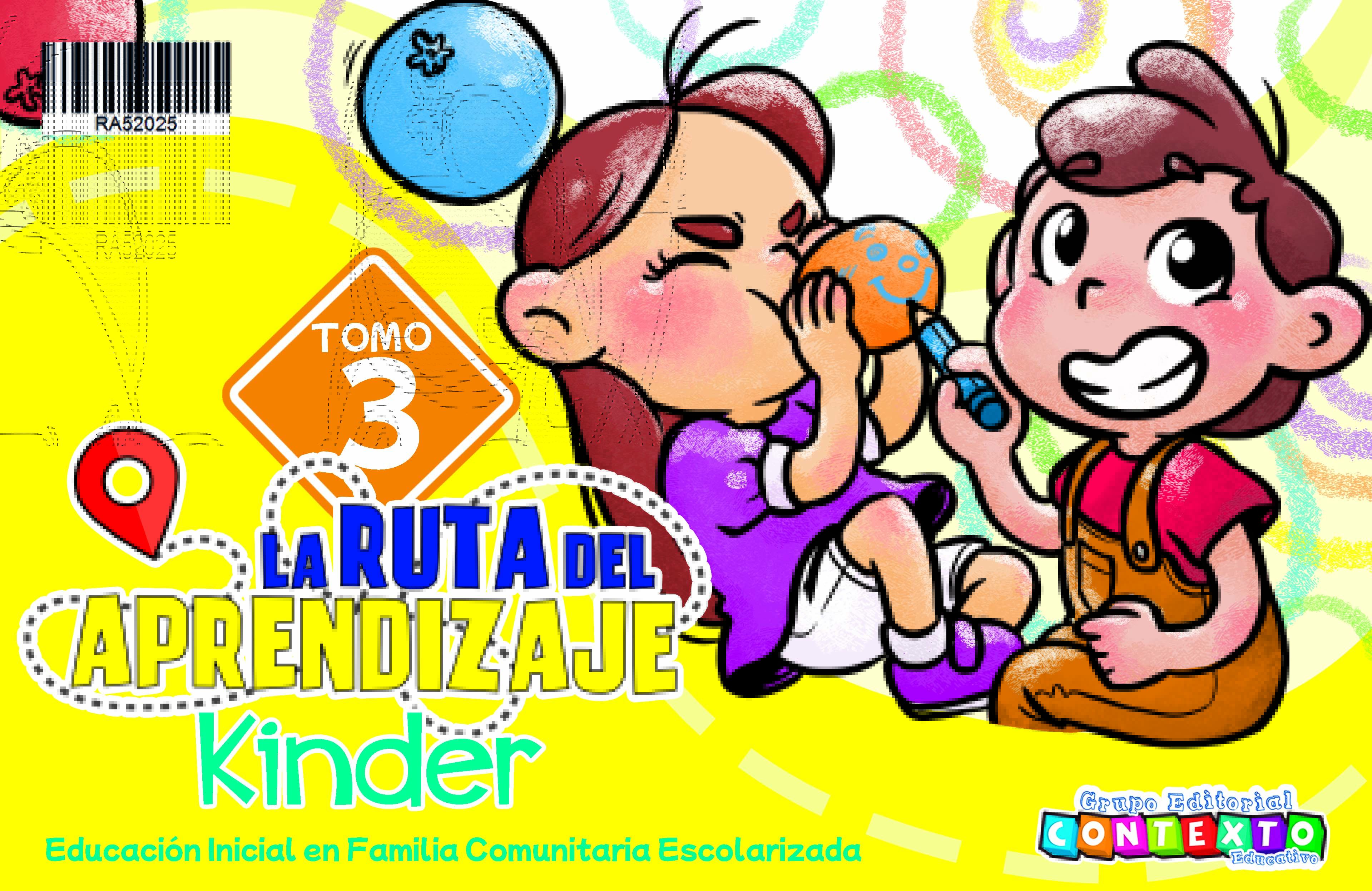 LA RUTA DEL APRENDIZAJE KINDER - TOMO III